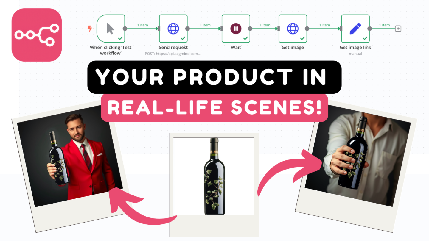 N8N - Turn Product Photos into Realistic Lifestyle Scenes with AI Automation