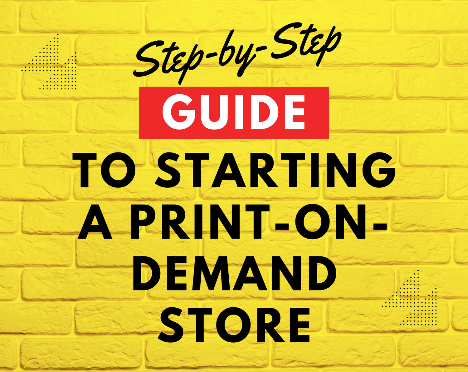 A Step-by-Step Guide to Starting a Print-on-Demand Store